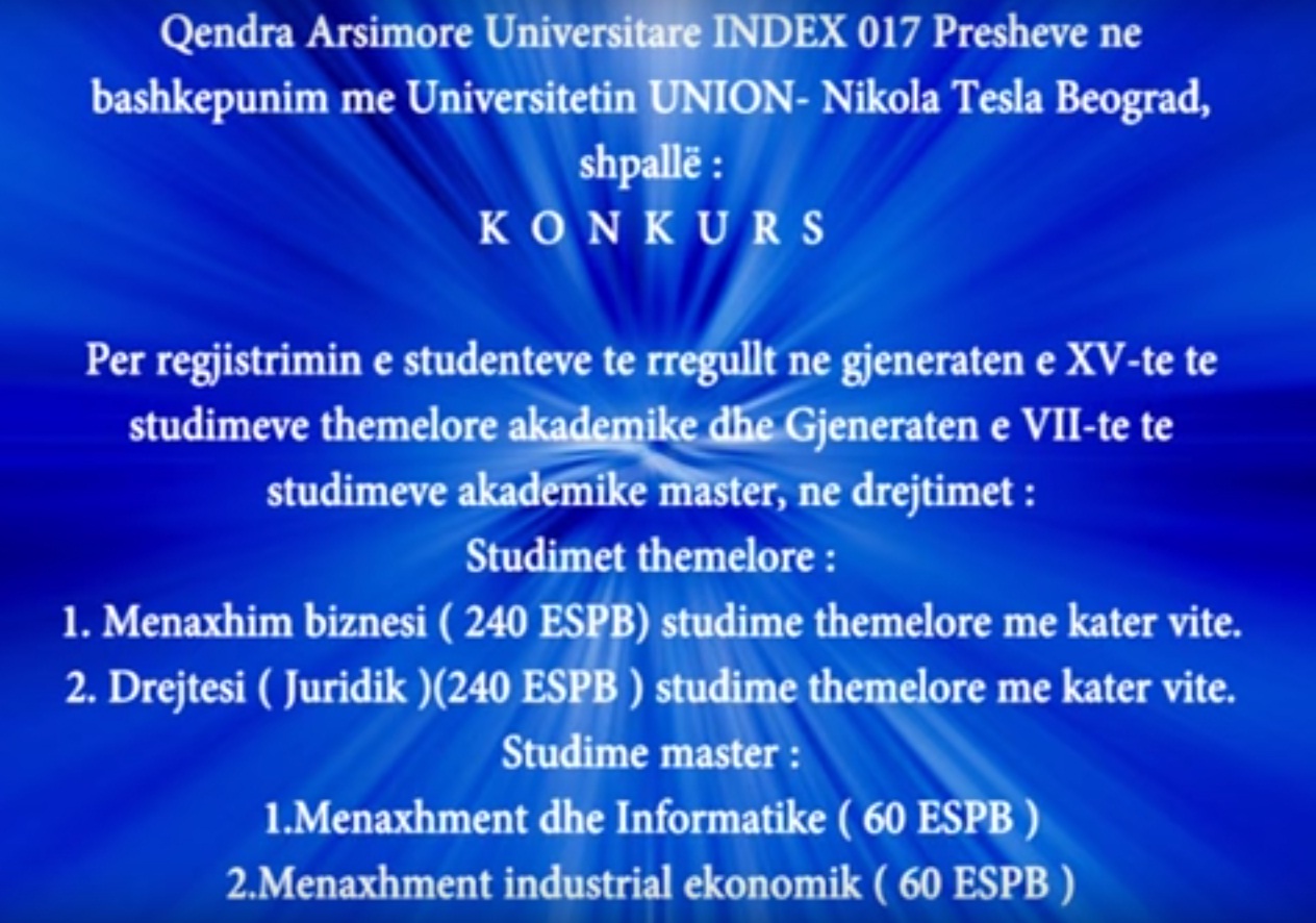 Qendra Arsimore Universitare INDEX 017 Preshevë, shpall konkurs për studime themelore dhe master