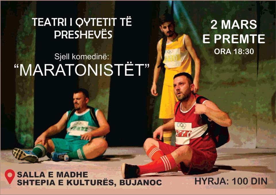 Komedia "Maratonistët" do të shfaqet në Bujanoc